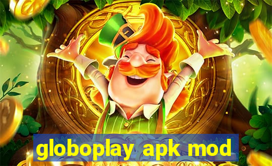 globoplay apk mod